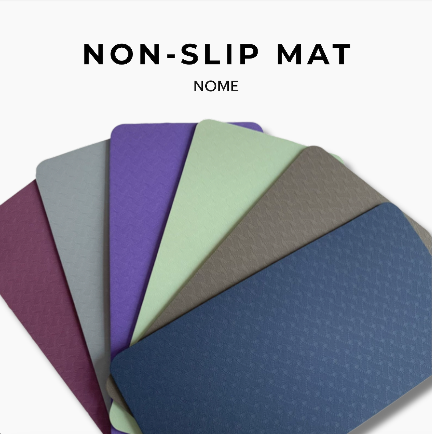 NOME Non-Slip Mat
